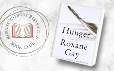 RWR Book Club Selection – Hunger: A Memoir of (My) Body by Roxane Gay
