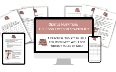 The Gentle Nutrition Toolkit – The Food Freedom Starter Kit